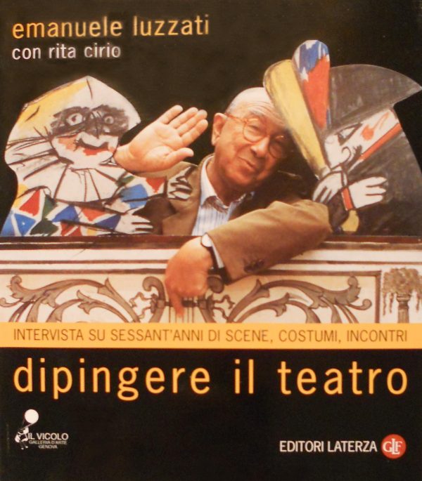 EMANUELE LUZZATI - Dipingere il teatro- Libro